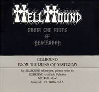 Hellhound (USA) : From the Ruins of Yesterday